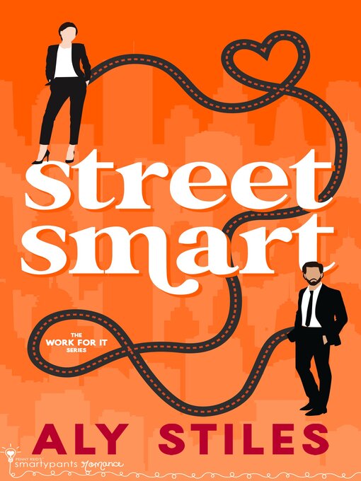Title details for Street Smart by Aly Stiles - Available